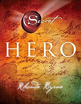 Unleashing the Power Within: A Journey Through Rhonda Byrne's 'The Secret' Series 5 Hero by rhonda byrne