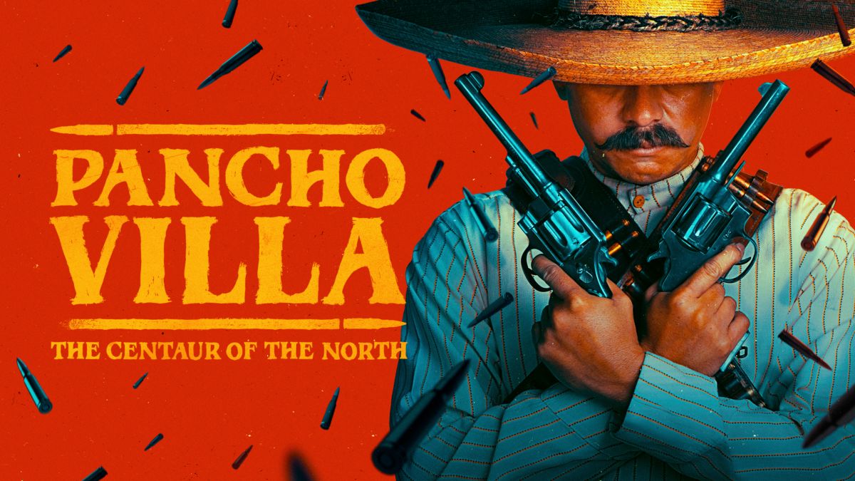 pancho villa the centaur of the north debuts on star scale 9